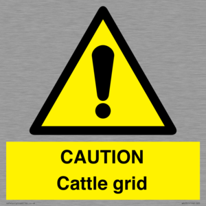 CAUTION Cattle grid